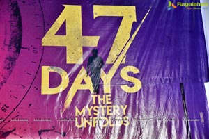 47 Days Trailer Launch