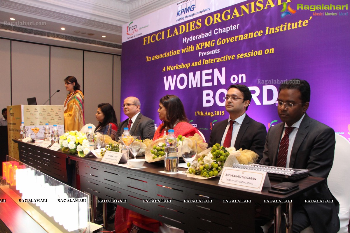 FICCI - A Workshop and Interactive Session on Women on Board at ITC Kakatiya, Hyderabad