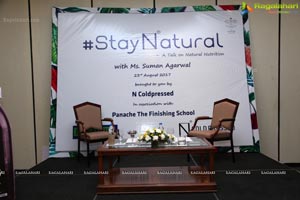 Stay Natural -A Talk on Natural Nutrition with Suman Agarwal