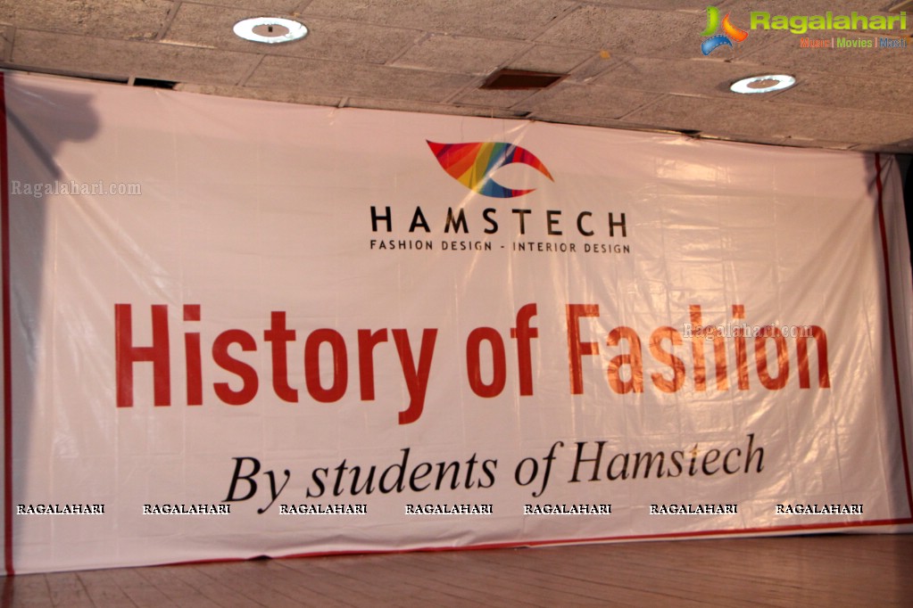 History of Fashion by Students of Hamstech Institute of Fashion and Interior Design, Hyderabad