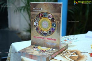 Dr Varun Raju Thirumalagiri's Melakarta72 Ambiences Launch