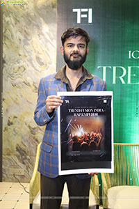 Trend Fusion India Grand Curtain Raiser Event, Hyderabad