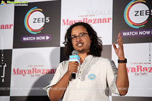 ZEE5 Original Series Maya Bazaar For Sale Q&A Press Meet