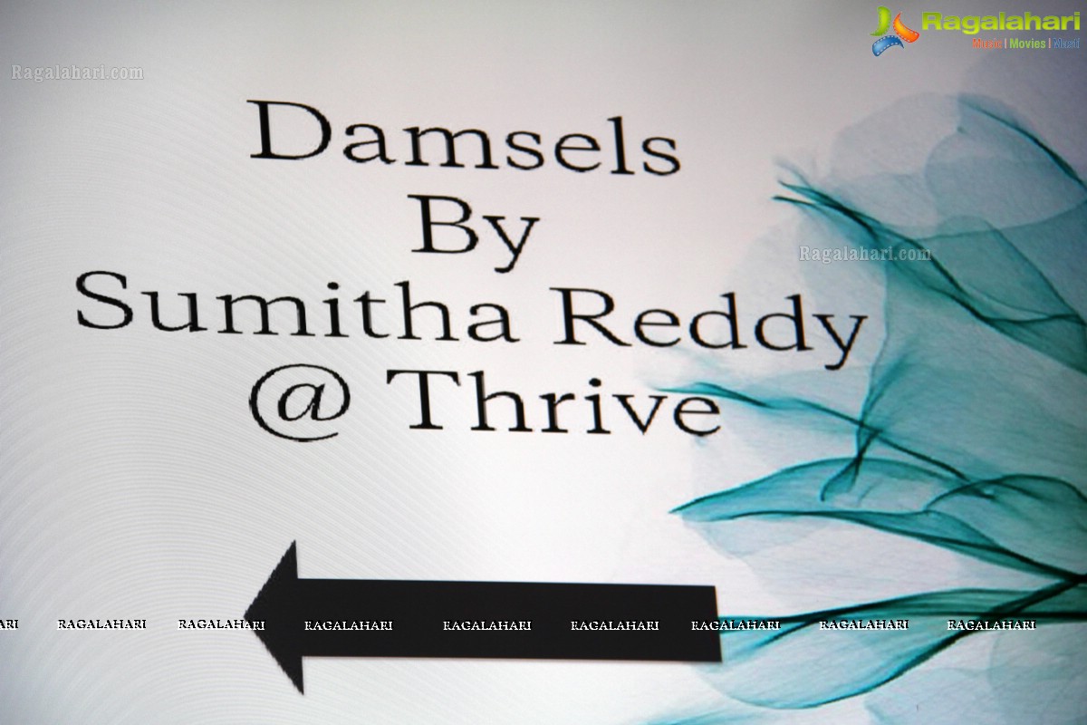 Damsels by Sumitha Reddy at Thrive, Hyderabad