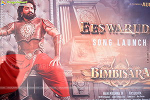 Bimbisara Movie Eeswarudu Song Launch