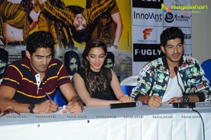 Fugly Press Meet