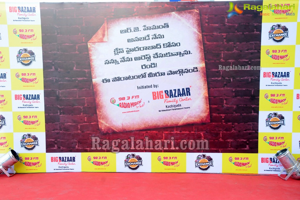 Radio Mirchi-Big Bazaar 'Clean Hyderabad' Campaign 