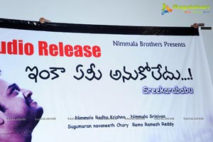 Inka Emi Anukoledu Audio Release