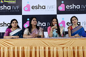 Esha IVF Fertility Center Launch