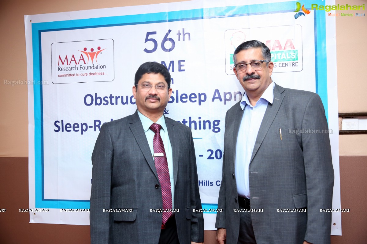 MAA E.N.T Hospitals 56th Workshop on ‘Obstructive sleep Apnea & Sleep Related breathing Disorders’