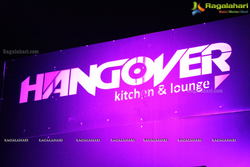 Hangover Kitchen and Lounge Launch at Madhapur, Hyderabad