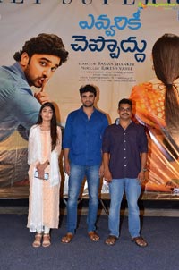 Evariki Cheppoddu Press Meet