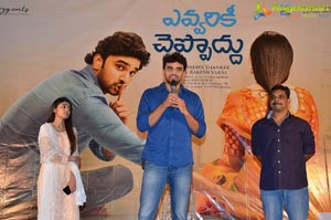 Evariki Cheppoddu Press Meet