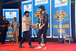 Meeku Maathrame Cheptha Pre-Release Event