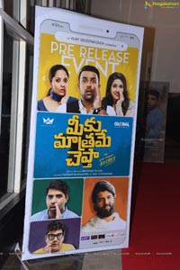 Meeku Maathrame Cheptha Pre-Release Event