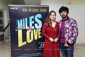 Miles Of Love Movie Pre-Release Event