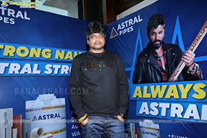 Astral Pipes TVC Grand Premiere