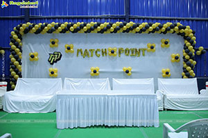 Match Point Inauguration