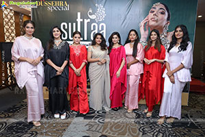 Sutraa Exhibition Sep 2023 Curtain Raiser Event, Hyderabad